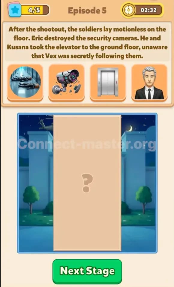 Connect Master Story Answer Out of Control Episode 5 Stage 4