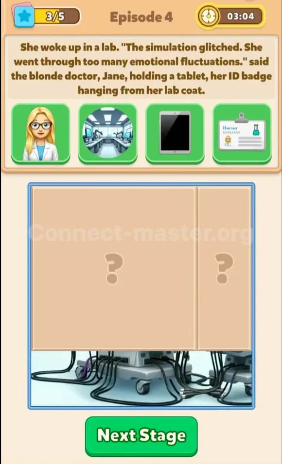 Connect Master Story Answer Out of Control Episode 4 Stage 3