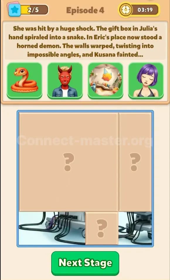 Connect Master Story Answer Out of Control Episode 4 Stage 2
